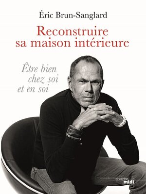 cover image of Reconstruire sa maison intérieure